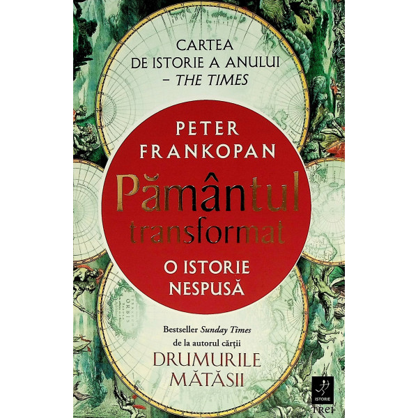 Pamantul transformat. O istorie nespusa