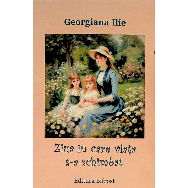 Ziua in care viata s-a schimbat