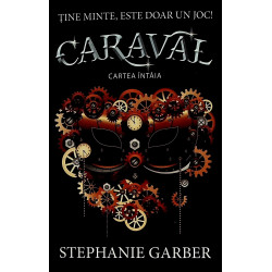 Caraval, cartea intaia