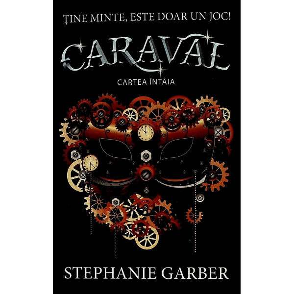 Caraval, cartea intaia