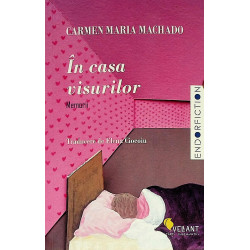 In casa visurilor. Memorii