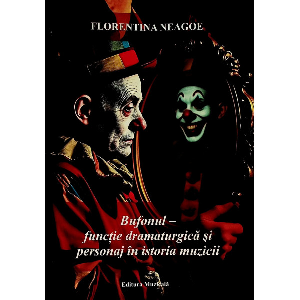 Bufonul - Functie dramaturgica si personaj in istoria muzicii