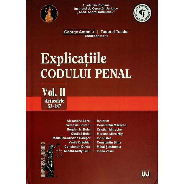 Explicatiile Codului penal, vol. II, articolele 53-187