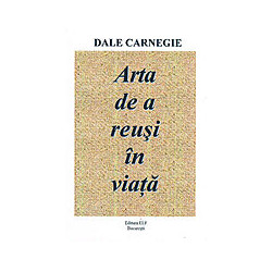 Arta de a reusi in viata