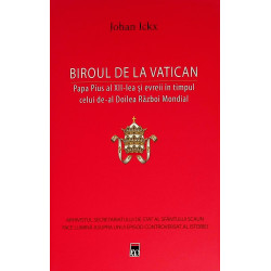 Biroul de la Vatican. Papa...