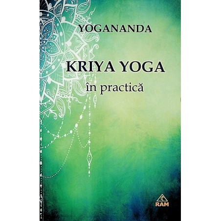 Kriya Yoga in practica