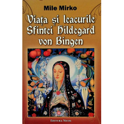 Viata si leacurile Sfintei...