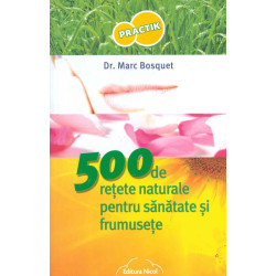 500 de retete naturale...