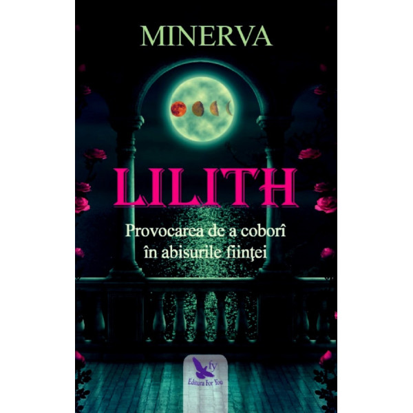 Lilith. Provocarea de a cobori in adancul fiintei