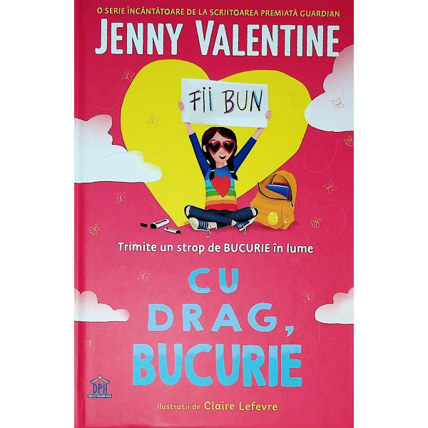 Cu drag, Bucurie