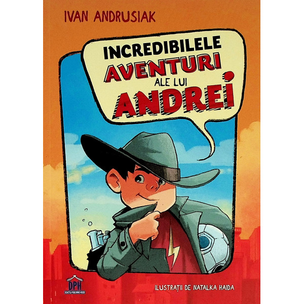 Incredibilele aventuri ale lui Andrei