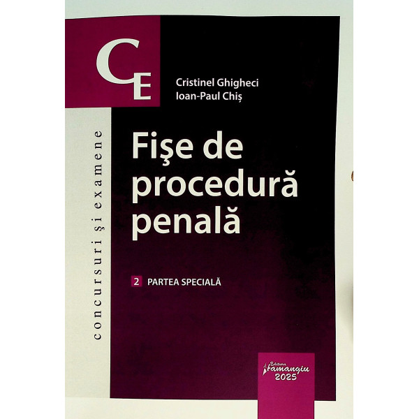 Fise de procedura penala, vol. II - Partea speciala