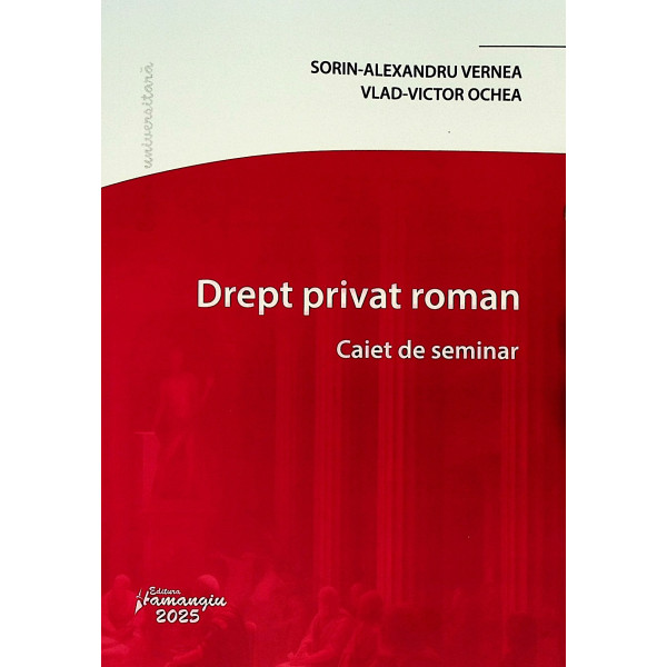 Drept privat roman. caiet de seminar