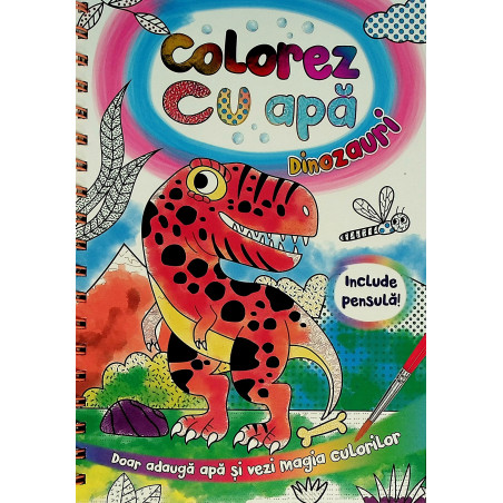 Dinozauri - Colorez cu apa....