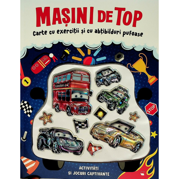 Masini de top. Carte cu exercitii si cu abtibilduri pufoase
