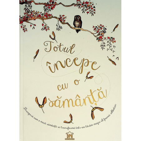 Totul incepe cu o samanta