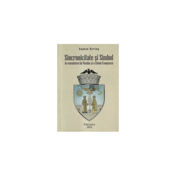 Sincronicitate si Simbol in executarea lui Nicolae si a Elenei Ceausescu