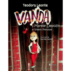 Vanda si marele depozit al...