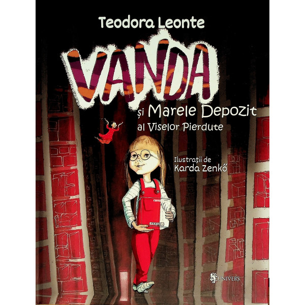 Vanda si marele depozit al viselor pierdute