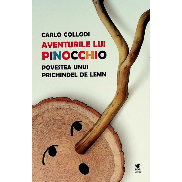 Aventurile lui Pinocchio. Povestea unui prichindel de lemn
