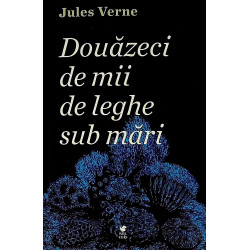 Douazeci de mii de leghe...