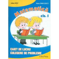 Matematica, clasa I - Caiet...