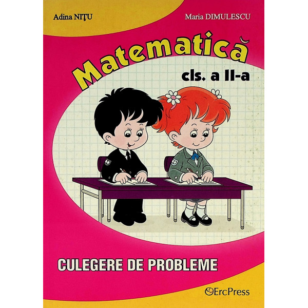 Matematica, clasa a II-a. Culegere de probleme