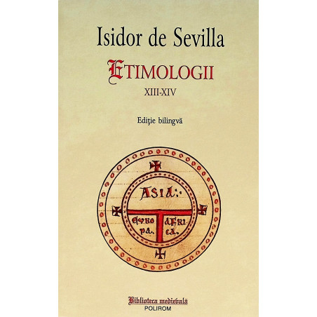 Etimologii XIII-XIV. Editie...