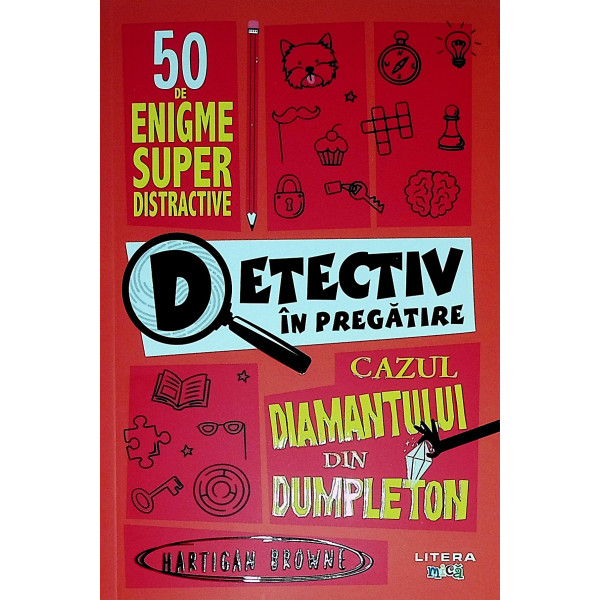 Detectiv in pregatire. Cazul diamantului din Dumpleton