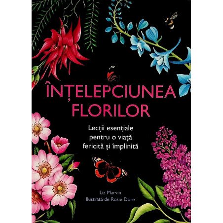 Intelepciunea florilor....