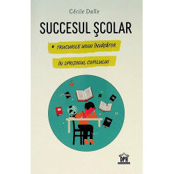 Succesul scolar. Trucurile...