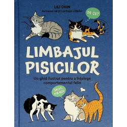 Limbajul pisicilor. Un ghid...