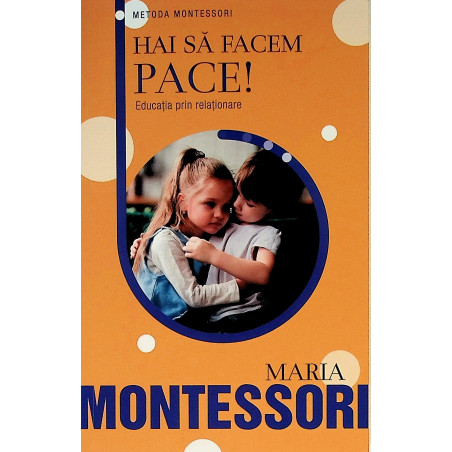 Hai sa facem pace! Educatia...