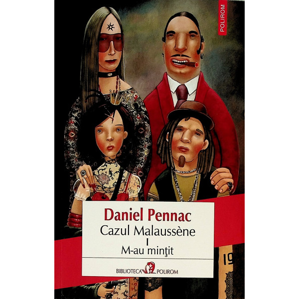 Cazul Malaussene, vol. I - M-au mintit