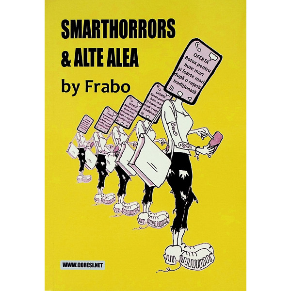 Smarthorrors & alte alea