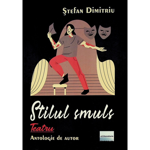 Stilul smuls. Teatru