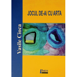 Jocul de-a/cu arta