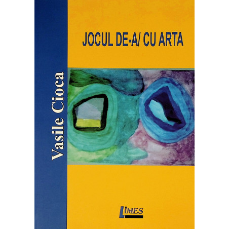 Jocul de-a/cu arta