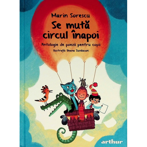 Se muta circul inapoi. Antologie de poezii pentru copii