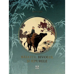 Baiatul, bivolul si iepurele