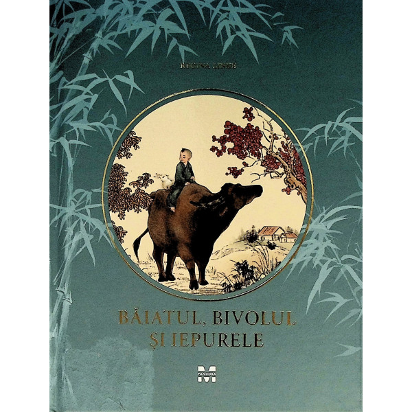 Baiatul, bivolul si iepurele