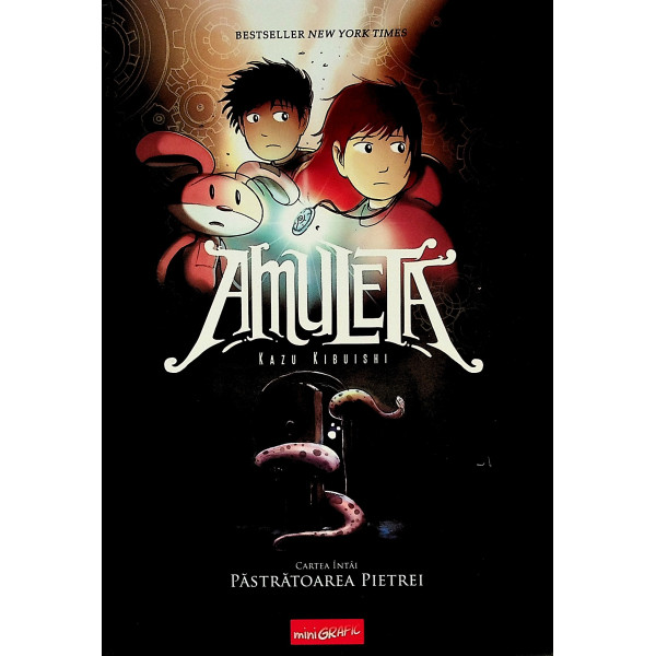 Amuleta, vol. I - Pazitoarea pietrei