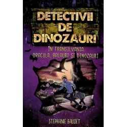 Detectivii de dinozauri,...