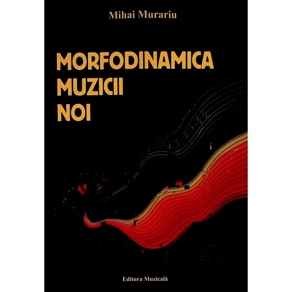 Morfodinamica muzicii noi