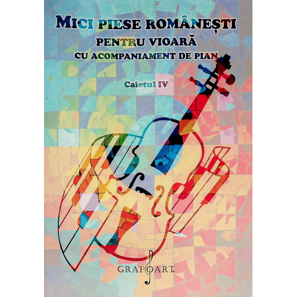 Mici piese romanesti pentru vioara cu acompaniament de pian, caietul II