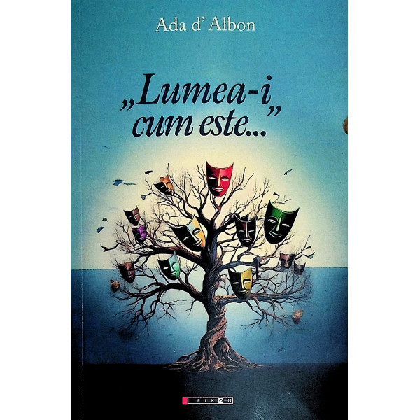 Lumea-i,, cum este...