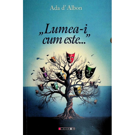 Lumea-i,, cum este...