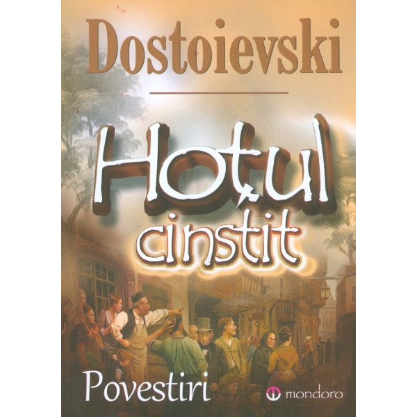 Hotul cinstit. Povestiri