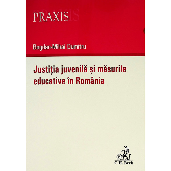 Justitia juvenila si masurile educative in Romania