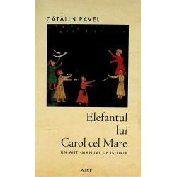 Elefantul lui Carol cel...